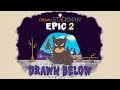 Draw a Stickman Epic 2 - Drawn Below DLC - Batman - Part 2 By Guide AZ