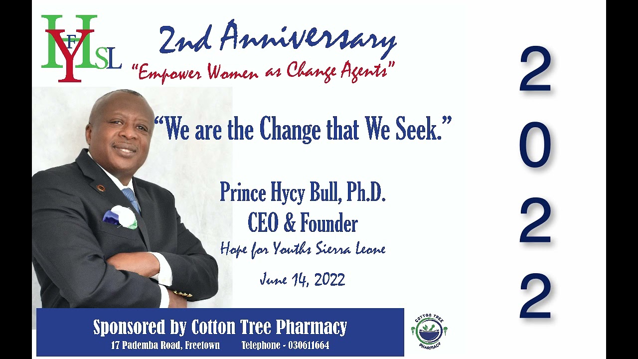 Hope for Youths SL 2022 Speech: We are the Change We Seek