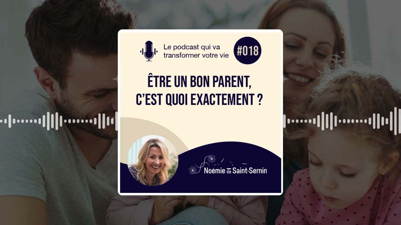 Être un bon parent, c’est quoi exactement ? Déconstruire les mythes et s’autoriser l’imperfection