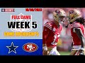 San Francisco 49ers vs Dallas Cowboys FULL GAME Highlights | NFL Week 5 - 10/08/2023 Games 2023