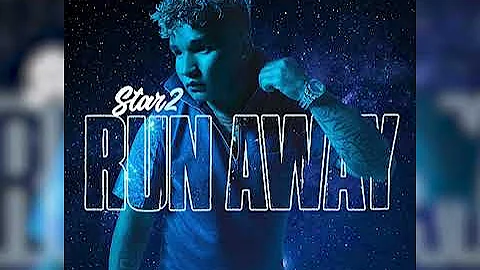 Star2- Run Away (Official Audio)