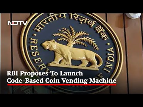 RBI Proposes To Launch Code-Based Coin Vending Machine In 12 Cities