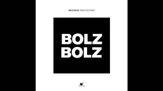 Bolz Bolz - Practice Paris [Souvenir]