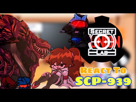 SCP-939, Fnf React To SCP: Secret Laboratory, Nerd GF (SCP  Containment/Mimicry), resource, SCP-939, Fnf React To SCP: Secret  Laboratory