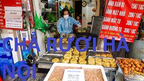 Thưởng thức chả rươi Hà Nội   Món đặc sản mỗi năm chỉ có một lần