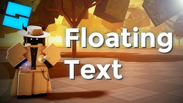 How To Make Floating Text in Roblox Studio