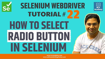 Selenium WebDriver Tutorial #22 - How to Select Radio Button in Selenium