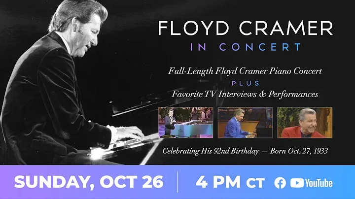 Floyd Cramer In Concert - Celebrating His 92nd Birthday