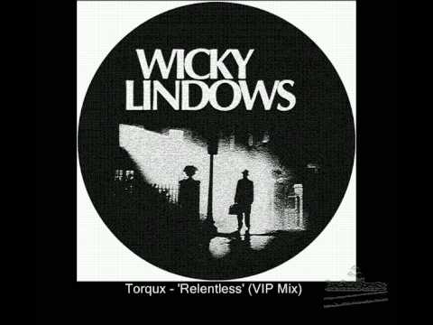 Torqux — 'Relentless' (16bit Remix) - Torqux - Wicky Lindows