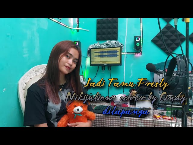 JADI TAMU | COVER BY CINDY DILAPANGA | FRESLY NIKIJULIOW class=