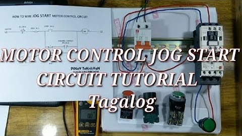 JOG START, START STOP  MOTOR CONTROL CIRCUIT (Tagalog)(#06) pinoy teknisyan