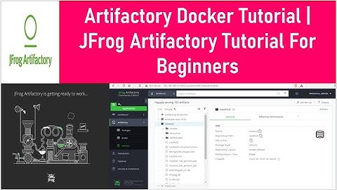 Artifactory Docker Tutorial | JFrog Artifactory Tutorial For Beginners | Run Artifactory on Docker