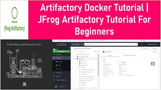artifactory docker tutorial | jfrog artifactory tutorial for beginners | run artifactory on docker