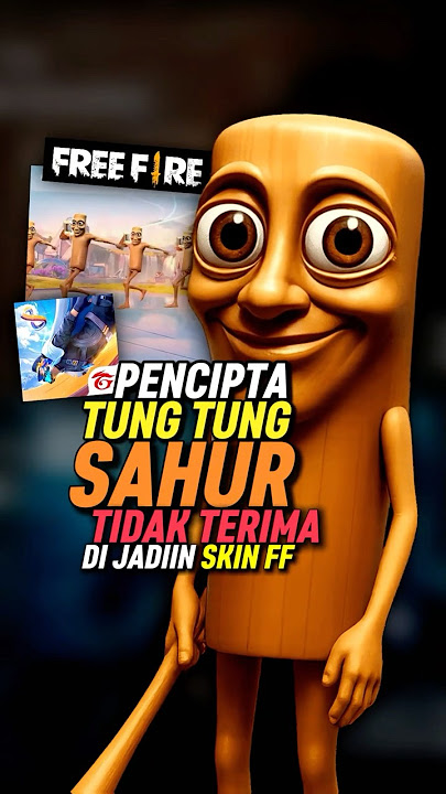 Pembuat Tung Tung Sahur Tidak Terima Kalau  Meme Brainrot-nya Dibikin Jadi Skin Epep