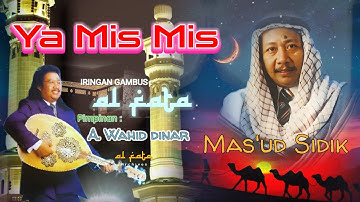Gambus Bahasa Arab | Ya Mis Mis -  Mas