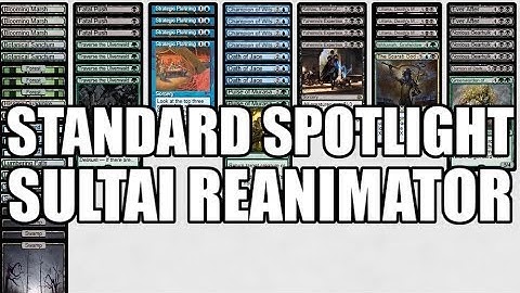 Standard Spotlight: Sultai Reanimator (Deck Tech & Matches)