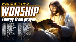 Top 20 Sunday Morning Worship Songs 🙏 Joyful Worship Songs of Praise 2024 Playlist 🙏