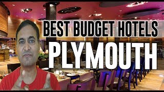 Cheap and Best Budget Hotels in Plymouth, United Kingdom