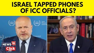 Israel Said To Have Waged 9-year ‘War’ Against ICC, Tapping Its Communications | Netanyahu | G18V