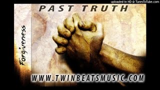 Past Truth (Prod By Twin Beats)