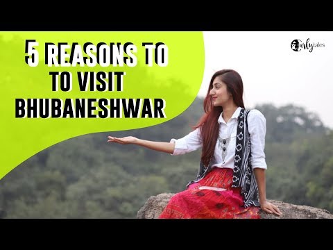 5 Reasons to Visit Bhubaneshwar | Curly Tales