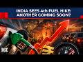 Fifth Fuel Hike Soon After India Sees 4th Petrol, Diesel Jump In 10 Days? Delhi Crosses ₹100/L Mark…