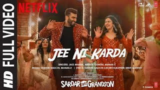 Full Video: Jee Ni Karda | Sardar Ka Grandson | Arjun K, Rakul P |Jass Manak,Manak -E , Tanishk B Resimi