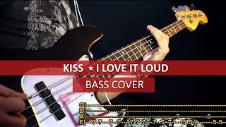 KISS - I Love it loud / bass cover / playalong with TAB chords