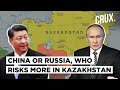After Putin, Xi Backs Kazakhstan President l China & Russia In Battle For Influence In Central Asia?