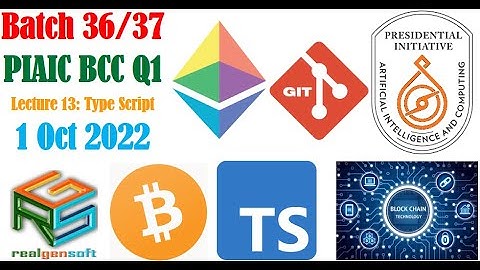 PIAIC Batch 36/37 BCC Q1 TypeScript Lecture 13 20221001