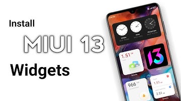 Install MIUI 13 Widgets In MIUI 12.5 ! | install MIUI 13 China Widgets | Dot SM
