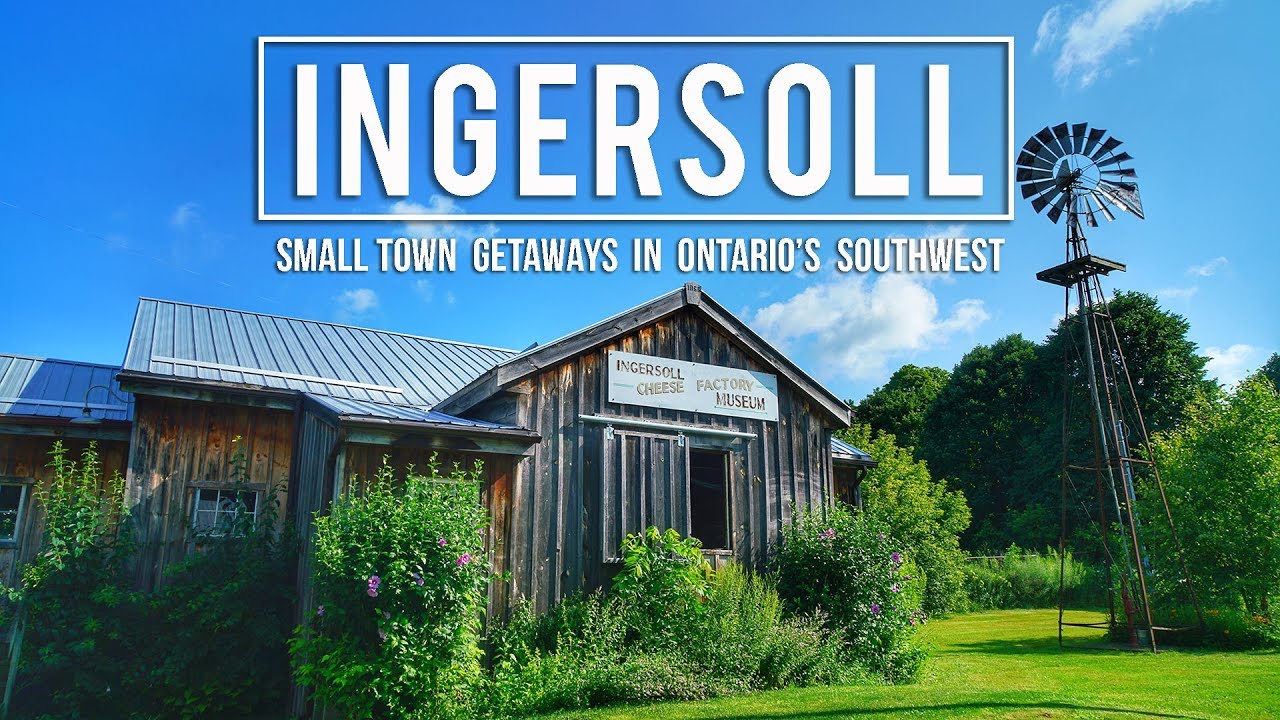 WEEKEND ITINERARY in INGERSOLL, ONTARIO! YouTube