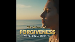 Celebrity “The Science of Forgiveness: How Letting Go Heals Your Mind and Soul” Wealth