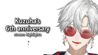 kuzuha's 6th anniversary(stream highlights) | Nijisanji eng subs