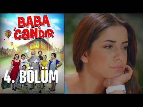 Baba Candır 4. Bölüm