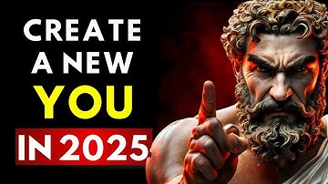How To Recreate YOURSELF Like a Stoic in 2025 | Stoicism