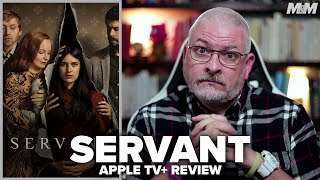 Servant (2022) Apple TV Plus Original Review | Season 3 Wealth
