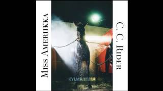 Cee Cee Rider - Kylmä Etelä