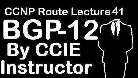 bgp routing protocol tutorial in hindi part-12 | CCNP Route Lecture 41 | WhatsApp +91-935-139-3754