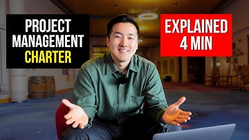 What is a Project Charter? | Explained in 4 Minutes
