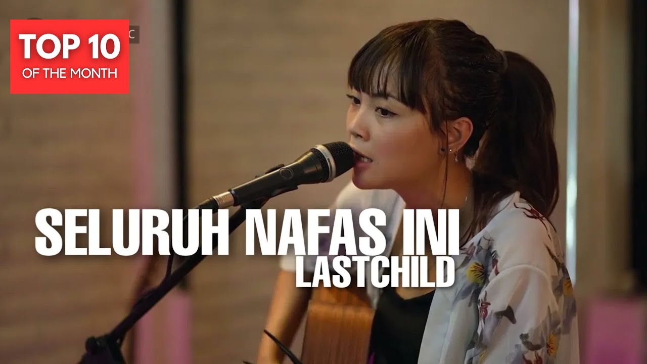 TAMI AULIA  LAST CHILD   SELURUH NAFAS INI