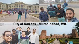 Hazarduari Berhampur Tourist Place | Katra Masjid Murshidabad | Motijheel Park | Lalbagh | Kathgodam