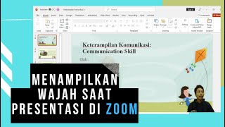 Cara Menampilkan Wajah Saat Presentasi Zoom Dan Membuat Powerpoint Sebagai Virtual Background