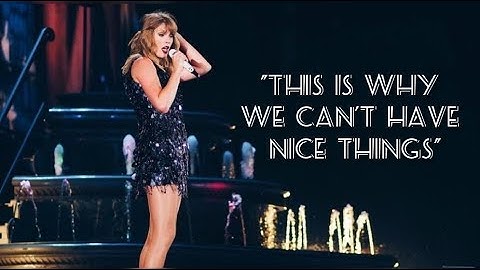 Taylor Swift - This Is Why We Can