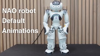 Nao robot's default animations/behaviors