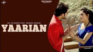 New Punjabi Songs 2014 | Yaarian | | Rai Jatinder feat. Sudesh Kumari | Latest Punjabi Songs 2014