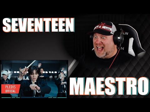 SEVENTEEN (세븐틴) 'MAESTRO' Official MV | REACTION