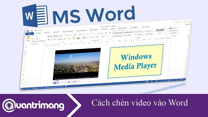 Hướng dẫn chèn video vào word 2010