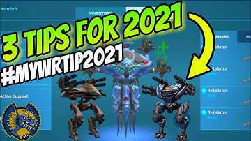 🦎3 WR tips for 2021 | war robots #myWRtip2021