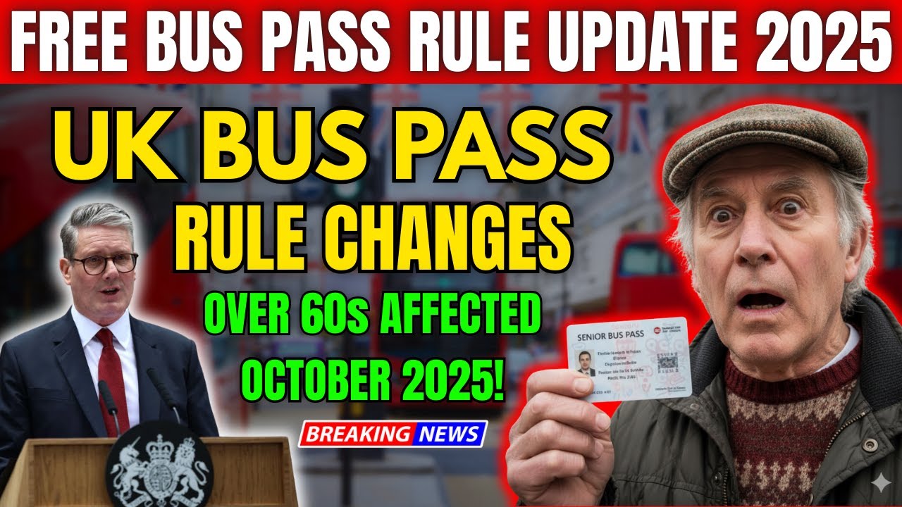 UK Bus Pass Changes 2025: New Rules from October 1 – Who Still Gets